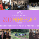 Announcing The 2019 Southern Vermont Young Professional’s Membership!