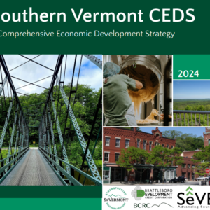 30 Day Public Comment Period Opens For 2024 Southern Vermont CEDS